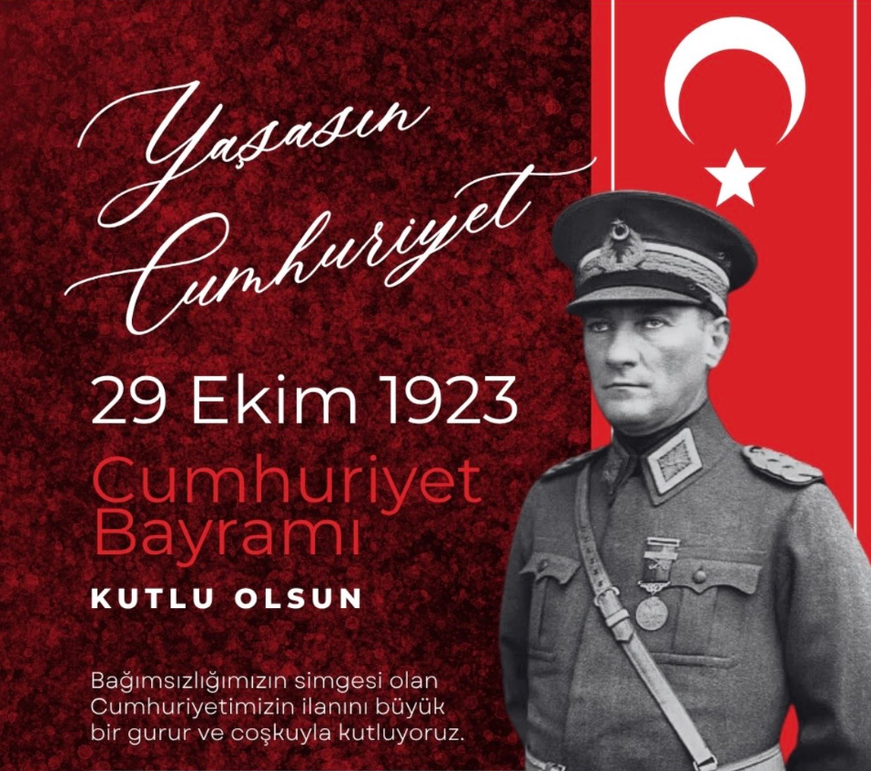 29 Ekim Cumhuriyet Bayramı’mız Kutlu Olsun